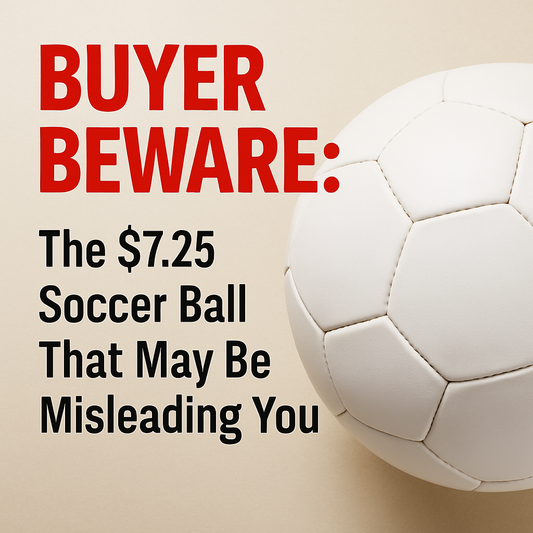 BUYER BEWARE: PU Soccer Balls That May Be Misleading You